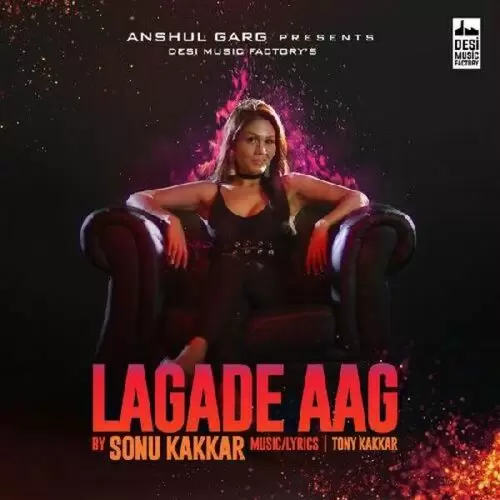 Lagade Aag Sonu Kakkar Mp3 Download Song - Mr-Punjab