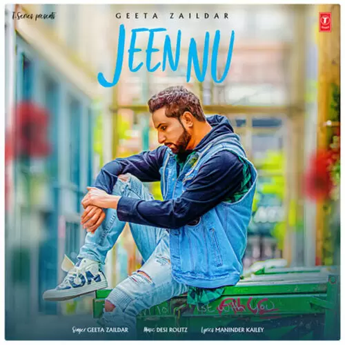 Jeen Nu Geeta Zaildar Mp3 Download Song - Mr-Punjab