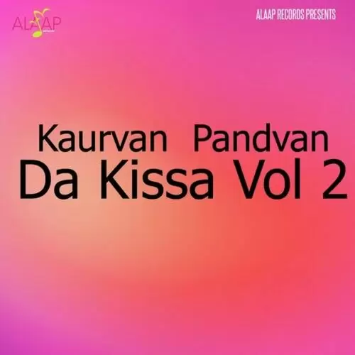 Kaurvan Pandvan Da Kissa Vol.2 Naseeb Chand Patran Wale Mp3 Download Song - Mr-Punjab