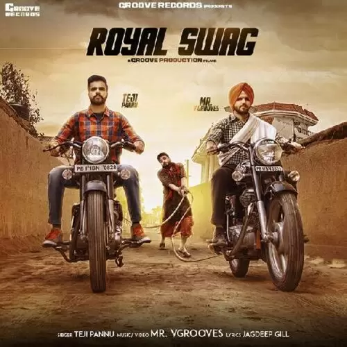 Royal Swag Teji Pannu Mp3 Download Song - Mr-Punjab