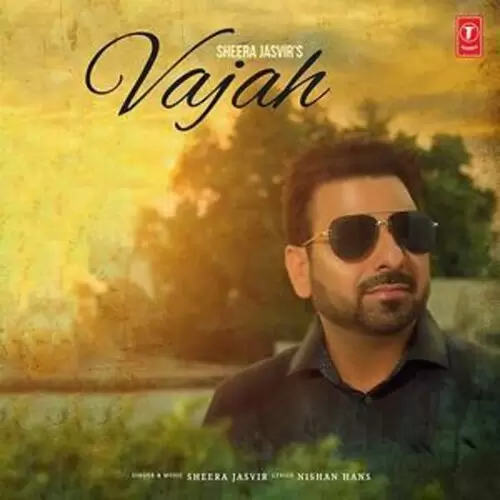 Vajah Sheera Jasvir Mp3 Download Song - Mr-Punjab