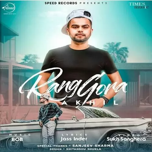 Gora Rang Akhil Mp3 Download Song - Mr-Punjab