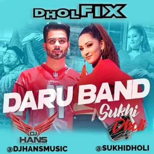 Daru Band Dhol Mix Sukhi Dholi Mp3 Download Song - Mr-Punjab