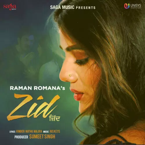 Zid Raman Romana Mp3 Download Song - Mr-Punjab