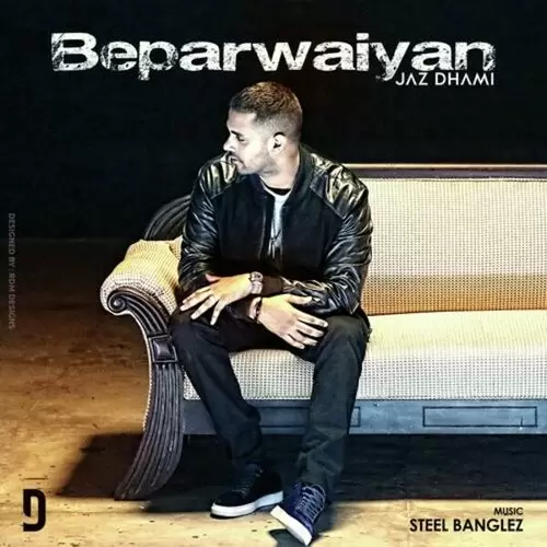 Beparwaiyan Jaz Dhami Mp3 Download Song - Mr-Punjab