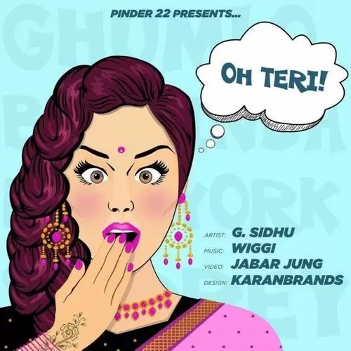 Oh Teri G Sidhu Mp3 Download Song - Mr-Punjab