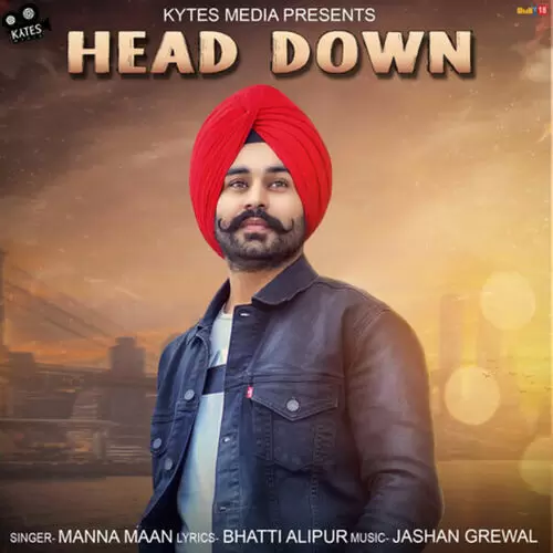 Head Down Manna Maan Mp3 Download Song - Mr-Punjab
