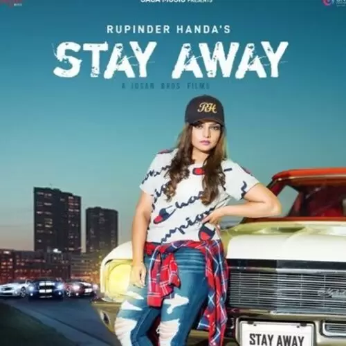Stay Away Rupinder Handa Mp3 Download Song - Mr-Punjab