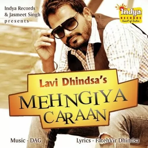 Mehngiya Caraan Lavi Dhindsa Mp3 Download Song - Mr-Punjab