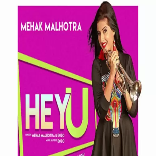 Hey U Mehak Malhotra Mp3 Download Song - Mr-Punjab