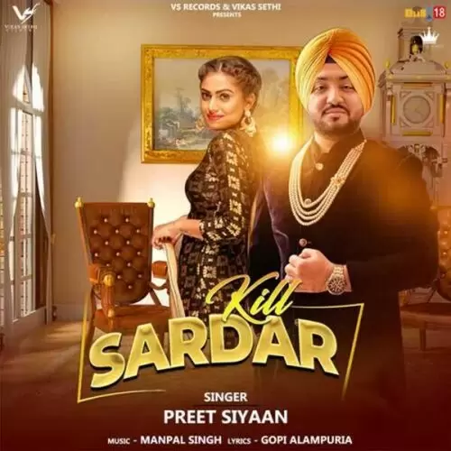 Kill Sardar Preet Siyaan Mp3 Download Song - Mr-Punjab