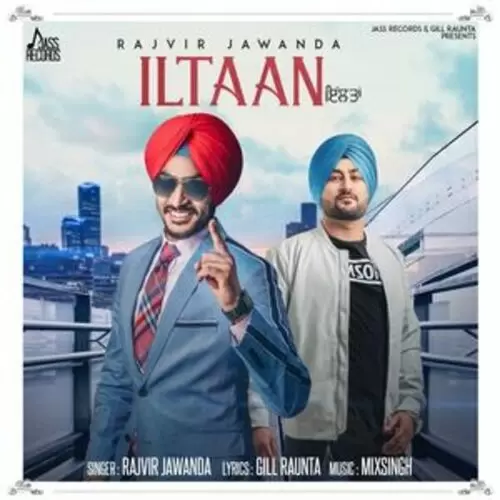 Iltaan Rajvir Jawanda Mp3 Download Song - Mr-Punjab