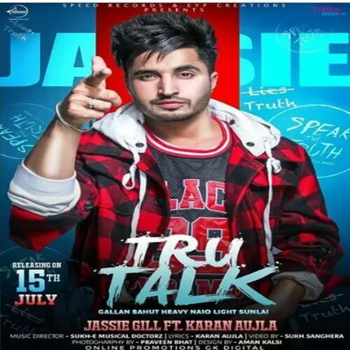 Tru Talk Jassie Gill Mp3 Download Song - Mr-Punjab