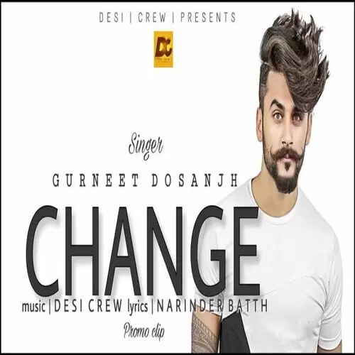 Change Gurneet Dosanjh Mp3 Download Song - Mr-Punjab