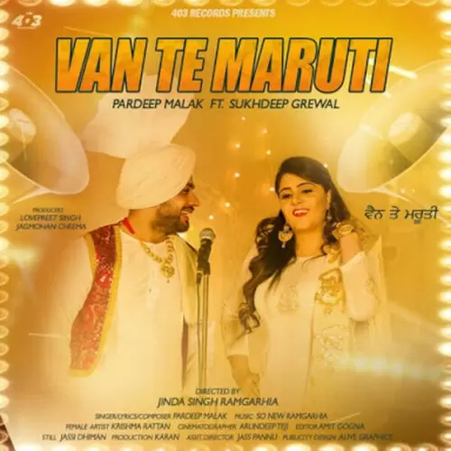Van Te Maruti Pardeep Malak Mp3 Download Song - Mr-Punjab