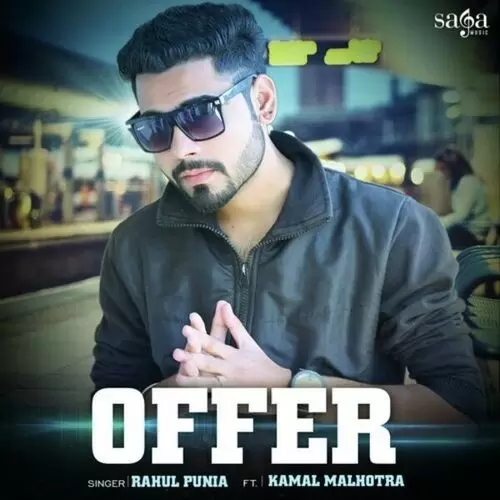 Offer (feat. Kamal Malhotra) Rahul Punia Mp3 Download Song - Mr-Punjab