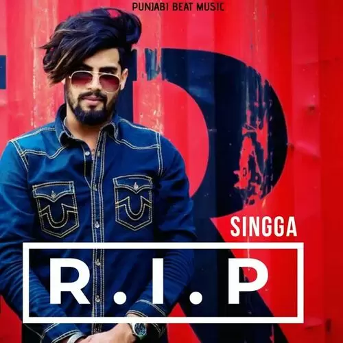 R.i.p Singga Mp3 Download Song - Mr-Punjab
