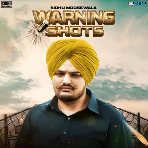 Warning Shots Sidhu Moose Wala Mp3 Download Song - Mr-Punjab