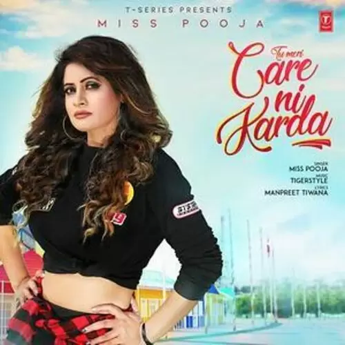 Tu Meri Care Ni Karda Miss Pooja Mp3 Download Song - Mr-Punjab