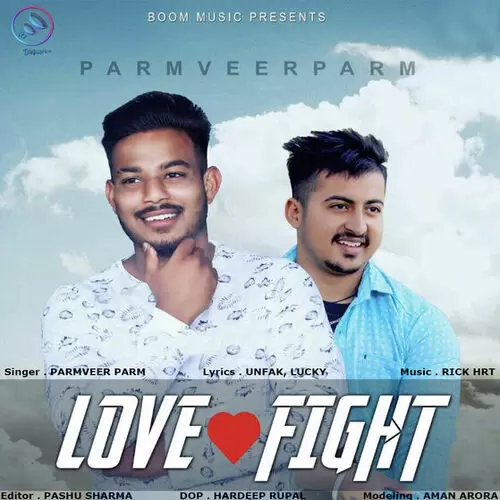 Love Fight Paramveer Param Mp3 Download Song - Mr-Punjab