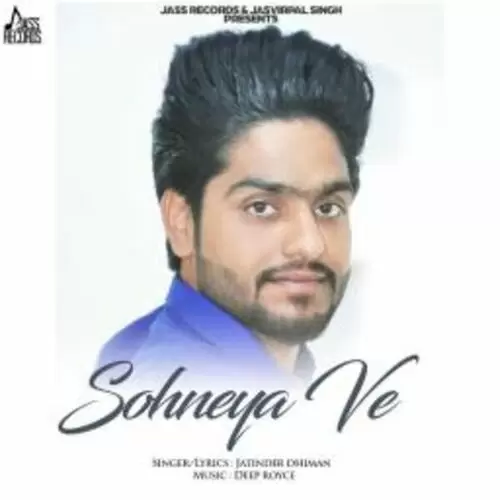 Sohneya Ve Jatinder Dhiman Mp3 Download Song - Mr-Punjab