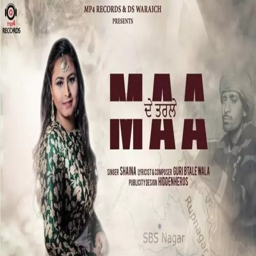 Maa De Tarle Shaina Mp3 Download Song - Mr-Punjab