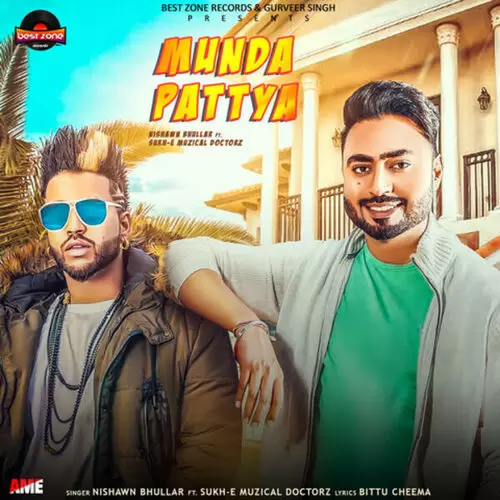 Munda Pattya Nishawn Bhullar Mp3 Download Song - Mr-Punjab
