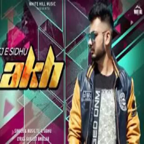 Akh Tej E Sidhu Mp3 Download Song - Mr-Punjab