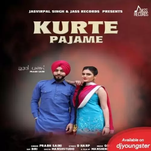 Kurte Pajame Prabh Saini Mp3 Download Song - Mr-Punjab