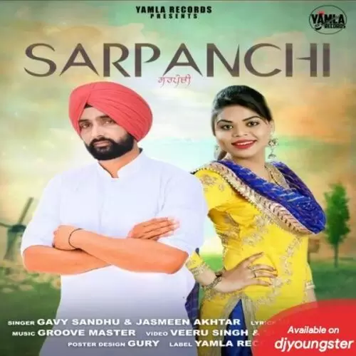 Sarpanchi Gavy Sandhu Mp3 Download Song - Mr-Punjab