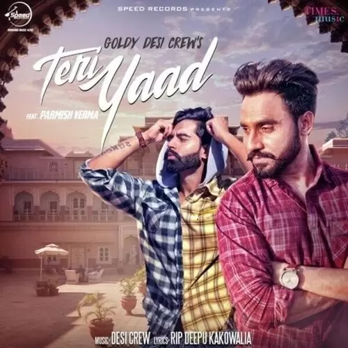 Teri Yaad Goldy Desi Crew Mp3 Download Song - Mr-Punjab