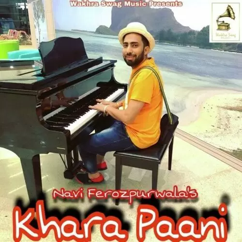 Khara Paani Navi Ferozpurwala Mp3 Download Song - Mr-Punjab