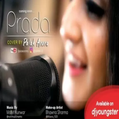 Prada Female Version Palak Arora Mp3 Download Song - Mr-Punjab
