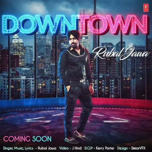 Down Town Rubal Jawa Mp3 Download Song - Mr-Punjab