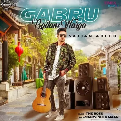 Gabru Badaam Warga Sajjan Adeeb Mp3 Download Song - Mr-Punjab