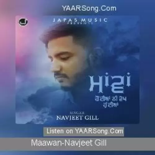 Maawan Navjeet Gill Mp3 Download Song - Mr-Punjab