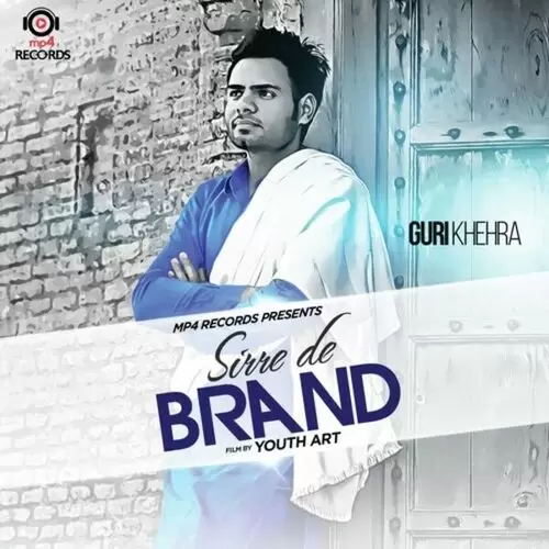 Sirre De Brand Guri Khehra Mp3 Download Song - Mr-Punjab