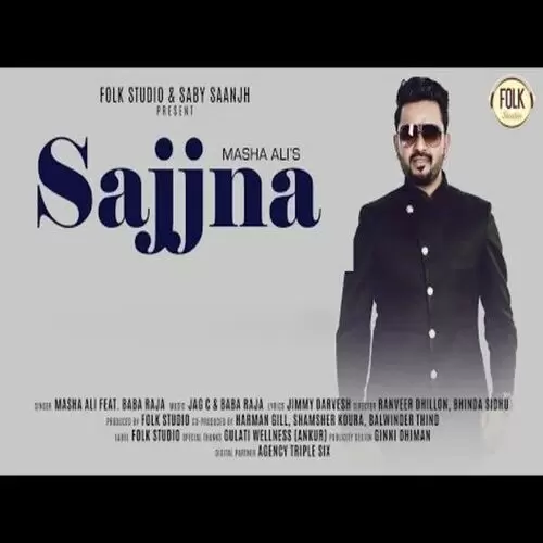 Sajjna Masha Ali Mp3 Download Song - Mr-Punjab