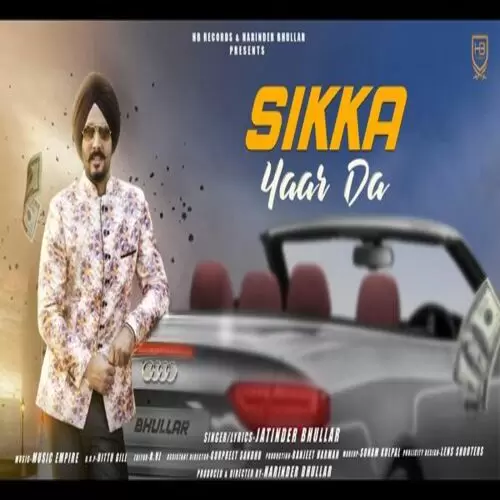 Sikka Yaar Da Jatinder Bhullar Mp3 Download Song - Mr-Punjab