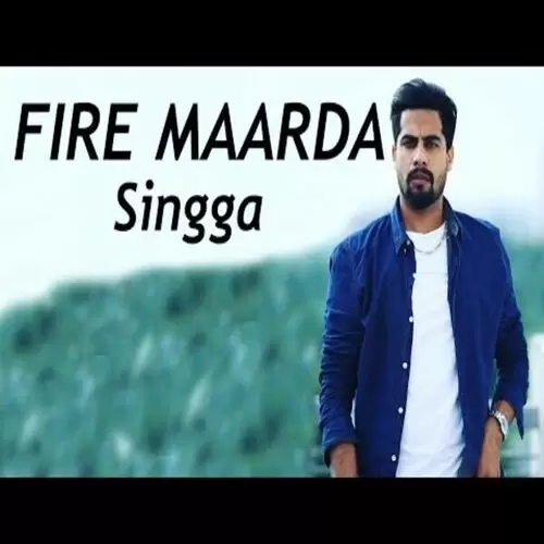 Fire Maarda Singga Mp3 Download Song - Mr-Punjab