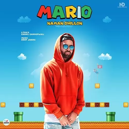 Mario Naman Dhillon Mp3 Download Song - Mr-Punjab