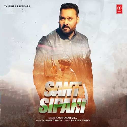 Sant Sipahi Nachhatar Gill Mp3 Download Song - Mr-Punjab