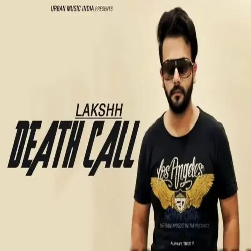 Death Call Lakshh Mp3 Download Song - Mr-Punjab