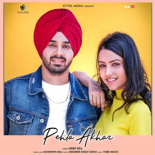 Pehla Akhar Uday Gill Mp3 Download Song - Mr-Punjab