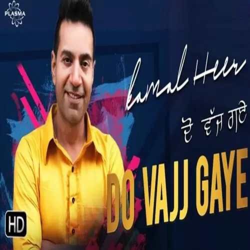 Do Vajj Gaye Kamal Heer Mp3 Download Song - Mr-Punjab