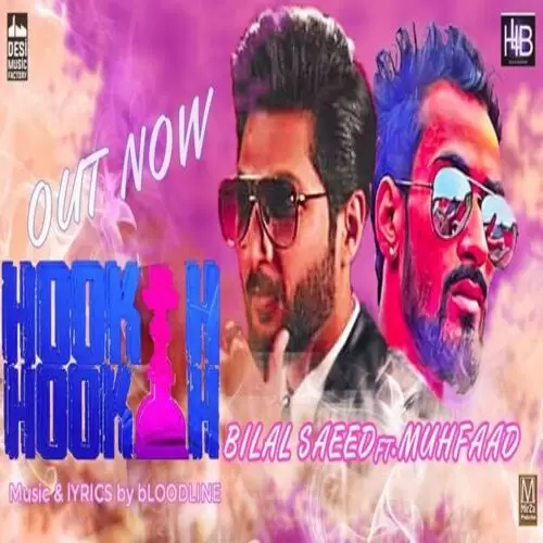 Hookah Hookah Bilal Saeed Mp3 Download Song - Mr-Punjab