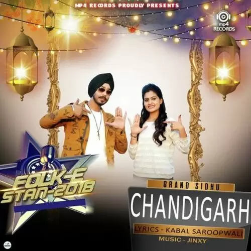 Chandigarh Grand Sidhu Mp3 Download Song - Mr-Punjab