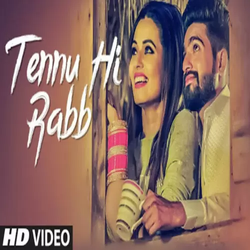 Tennu Hi Rabb Dev Sharma Mp3 Download Song - Mr-Punjab