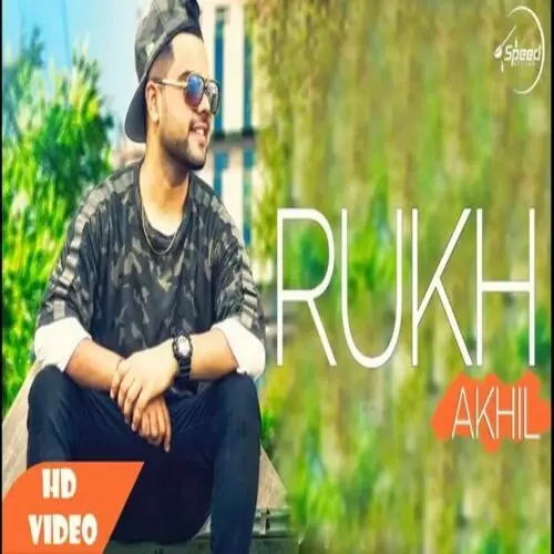 Rukh (remix) Akhil Mp3 Download Song - Mr-Punjab
