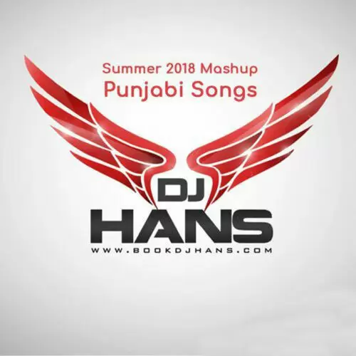 Summer Mashup 2018 monthss Dj Hans Mp3 Download Song - Mr-Punjab